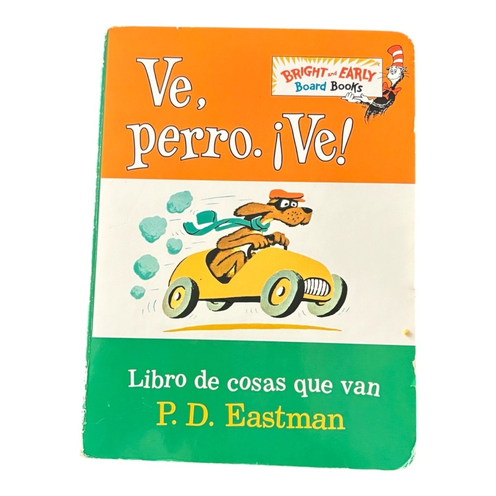 Ve Perro Ve Spanish Board Book P.D. Eastman Go Dog Go Random House 0375823611